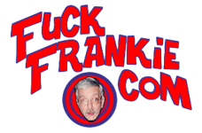 The Official Fuck Frankie Web Site